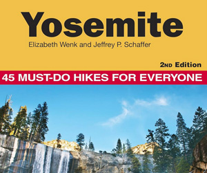 Yosemite: 45 Must-Do Hikes for Everyone